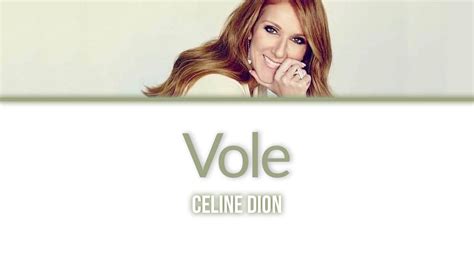 vole dion paroles.